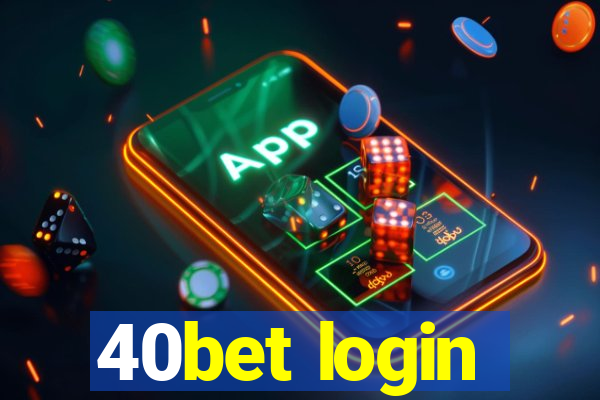 40bet login